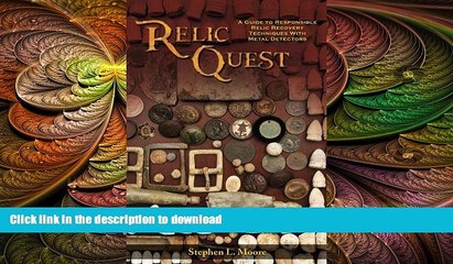 READ  Relic Quest: A Guide to Responsible Relic Recovery Techniques with Metal Detectors  BOOK