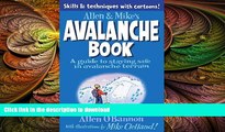 READ  Allen   Mike s Avalanche Book: A Guide To Staying Safe In Avalanche Terrain (Allen   Mike s
