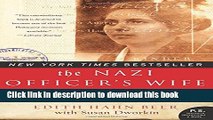 [PDF] The Nazi Officer s Wife: How One Jewish Woman Survived the Holocaust Full Colection
