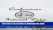 [PDF] Confessions of an Internet Dater Full Colection