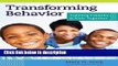 Download Transforming Behavior: Training Parents and Kids Together [Full Ebook]