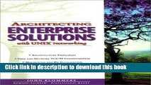 [Read PDF] Architecting Enterprise Solutions with UNIX Networking Ebook Free