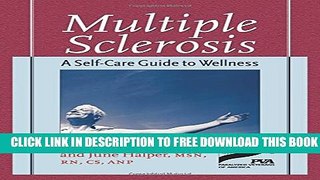 [PDF] Multiple Sclerosis: A Self-Care Guide to Wellness, Second Edition Full Colection