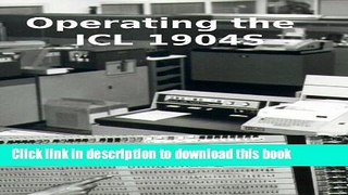 [PDF] Operating the ICL 1904S Popular Online