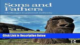 Ebook Sons and Fathers: Challenges to paternal authority Full Online