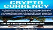 [PDF] Cryptocurrency: Cryptocurrency Guide To Wealth Building Through Investing In Cryptocurrency