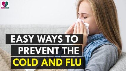 Easy Ways to Prevent the Cold and Flu- Health Sutra