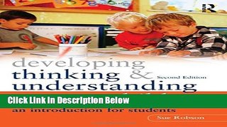 Books Developing Thinking and Understanding in Young Children: An Introduction for Students Free