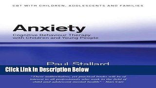 Ebook Anxiety: Cognitive Behaviour Therapy with Children and Young People (CBT with Children,