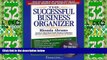 Big Deals  The Successful Business Organizer  Free Full Read Most Wanted