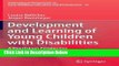 Books Development and Learning of Young Children with Disabilities: A Vygotskian Perspective