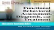 Ebook Functional Behavioral Assessment, Diagnosis, and Treatment, Second Edition: A Complete