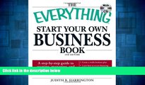 READ FREE FULL  The Everything Start Your Own Business Book: A step-by-step guide to starting,