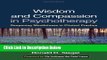 Books Wisdom and Compassion in Psychotherapy: Deepening Mindfulness in Clinical Practice Free