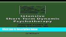 Download Intensive Short-Term Dynamic Psychotherapy: Selected Papers of Habib Davanloo, M.D.