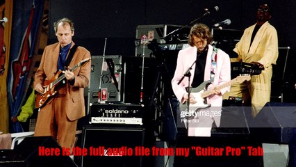 3) Ultimate tab Dire Straits & Clapton - I think I love you too much live