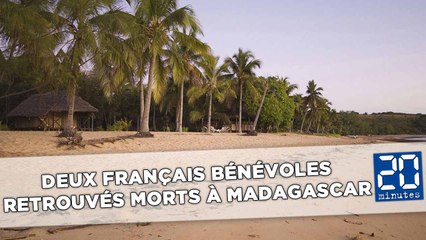 Download Video: Deux Français bénévoles retrouvés morts à Madagascar