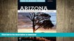 FAVORITE BOOK  100 Classic Hikes Arizona: Arizona, Grand Canyon, Colorado Plateau, San Francisco