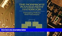 Big Deals  The Nonprofit Management Handbook: Operating Policies and Procedures (Wiley Nonprofit