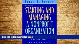 READ FREE FULL  Starting and Managing a Nonprofit Organization: A Legal Guide (Wiley Nonprofit