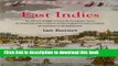 Read East Indies: The 200 Year Struggle Between the Portuguese Crown, the Dutch East India Company