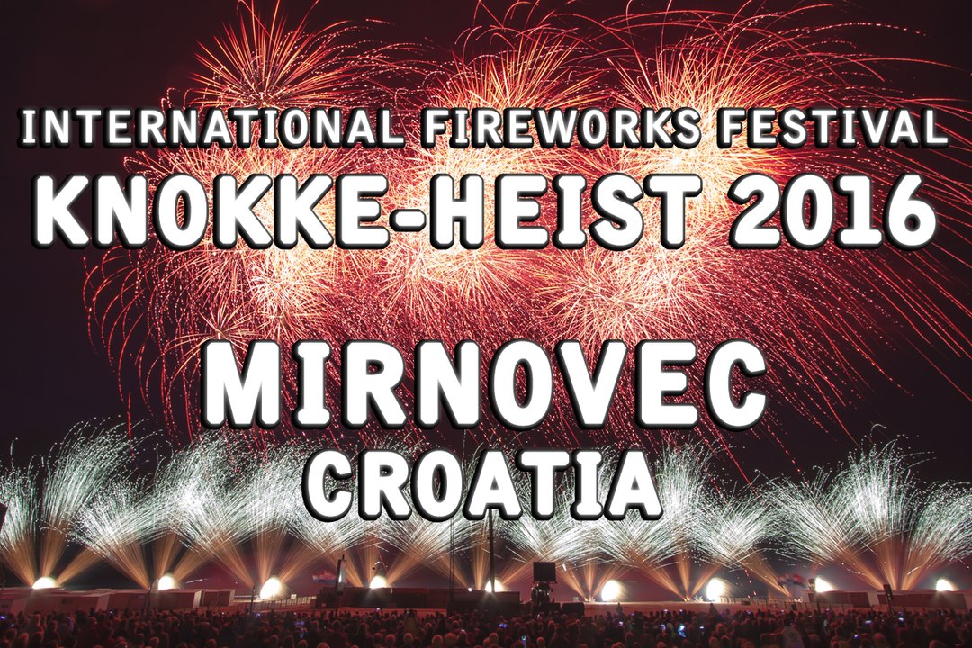 Int. Vuurwerkfestival Knokke-Heist 2016 - Mirnovec Pirotehnika - Croatia - Fireworks
