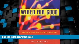 Big Deals  Wired for Good: Strategic Technology Planning for Nonprofits  Best Seller Books Best