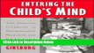 Books Entering the Child s Mind: The Clinical Interview In Psychological Research and Practice