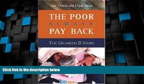 Big Deals  The Poor Always Pay Back: The Grameen II Story  Best Seller Books Most Wanted