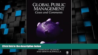 Big Deals  Global Public Management: Cases and Comments  Free Full Read Most Wanted