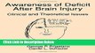 Ebook Awareness of Deficit after Brain Injury: Clinical and Theoretical Issues Free Download