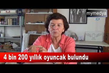 4 bin 200 yıllık oyuncak bulundu