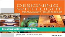 [Best] Designing With Light: The Art, Science and Practice of Architectural Lighting Design Free