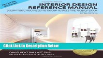 [Best] Interior Design Reference Manual: Everything You Need to Know to Pass the NCIDQÂ® Exam Free