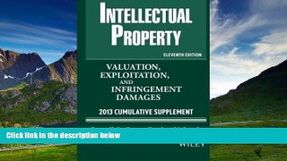 READ FREE FULL  Intellectual Property: Valuation, Exploitation, and Infringement Damages 2013