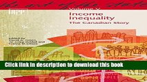 [PDF] Income Inequality: The Canadian Story Full Colection