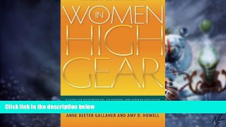 Big Deals  Women in High Gear: A Guide for Entrepreneurs, On-Rampers, and Aspiring Executives