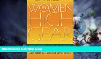 Big Deals  Women in High Gear: A Guide for Entrepreneurs, On-Rampers, and Aspiring Executives