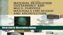 [Reads] Material Revolution. Sustainable and Multi-Purpose Materials for Design and Architecture