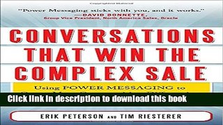 [PDF] Conversations That Win the Complex Sale:  Using Power Messaging to Create More