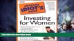 Big Deals  The Complete Idiot s Guide to Investing for Women  Free Full Read Most Wanted