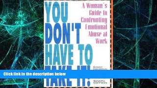 Big Deals  You Don t Have to Take It: A Woman s Guide to Confronting Emotional Abuse at Work  Free