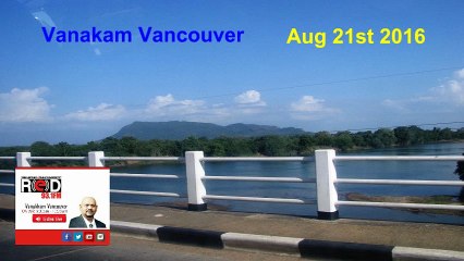 Vanakam Vancouver 2016-08-21