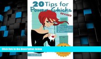 Big Deals  20 Tips for Power Chicks, 3rd Edition  Free Full Read Most Wanted