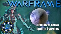 Warframe: The Silver Grove Update - Overview