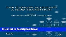 Download The Chinese Economy: A New Transition (International Economic Association Series) [Full