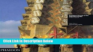 [PDF] Expiatory Church of the Sagrada FamÃ­lia: Antoni GaudÃ­ (Architecture in Detail) [Full Ebook]