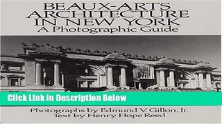 Download Beaux-Arts Architecture in New York: A Photographic Guide Full Online