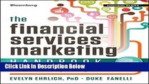 Download The Financial Services Marketing Handbook: Tactics and Techniques That Produce Results