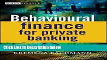 [PDF] Behavioural Finance for Private Banking [Online Books]